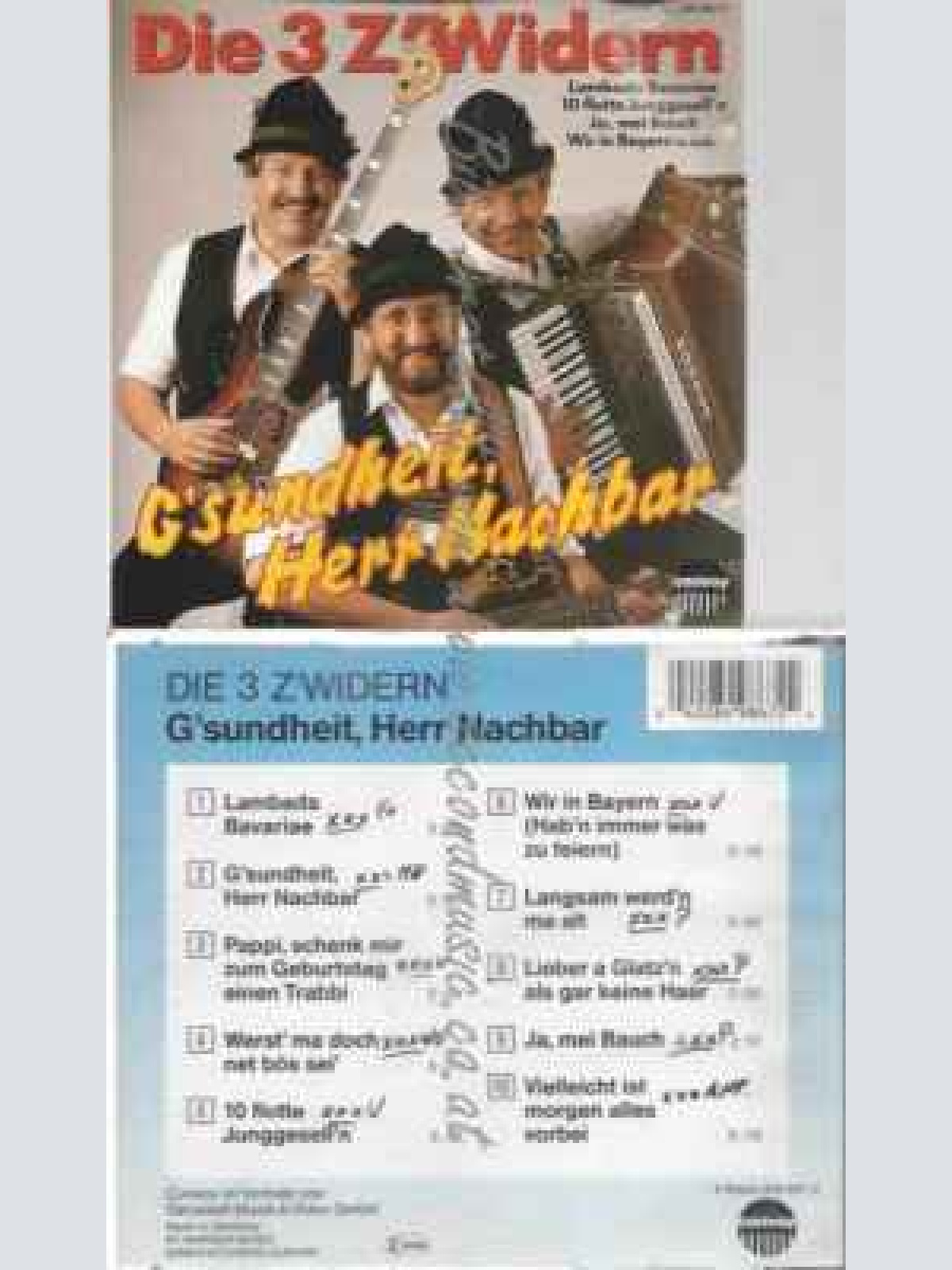 CD-Die 3 Zwiedern --G'sundheit Herr Nachbar