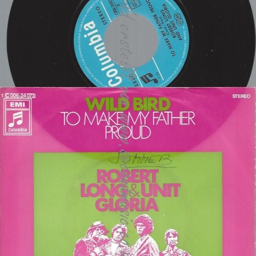 7" Robert Long & Unit Gloria – Wild Bird