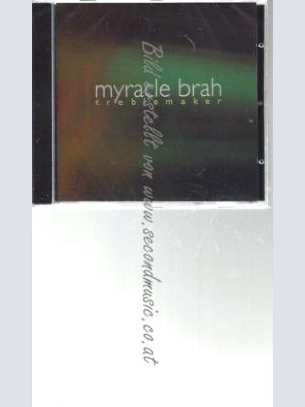 CD--MYRACLE BRAH--    TREBLEMAKER