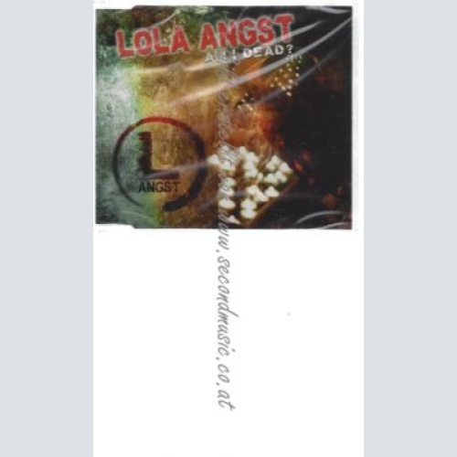 CD--LOLA ANGST--    AM I DEAD