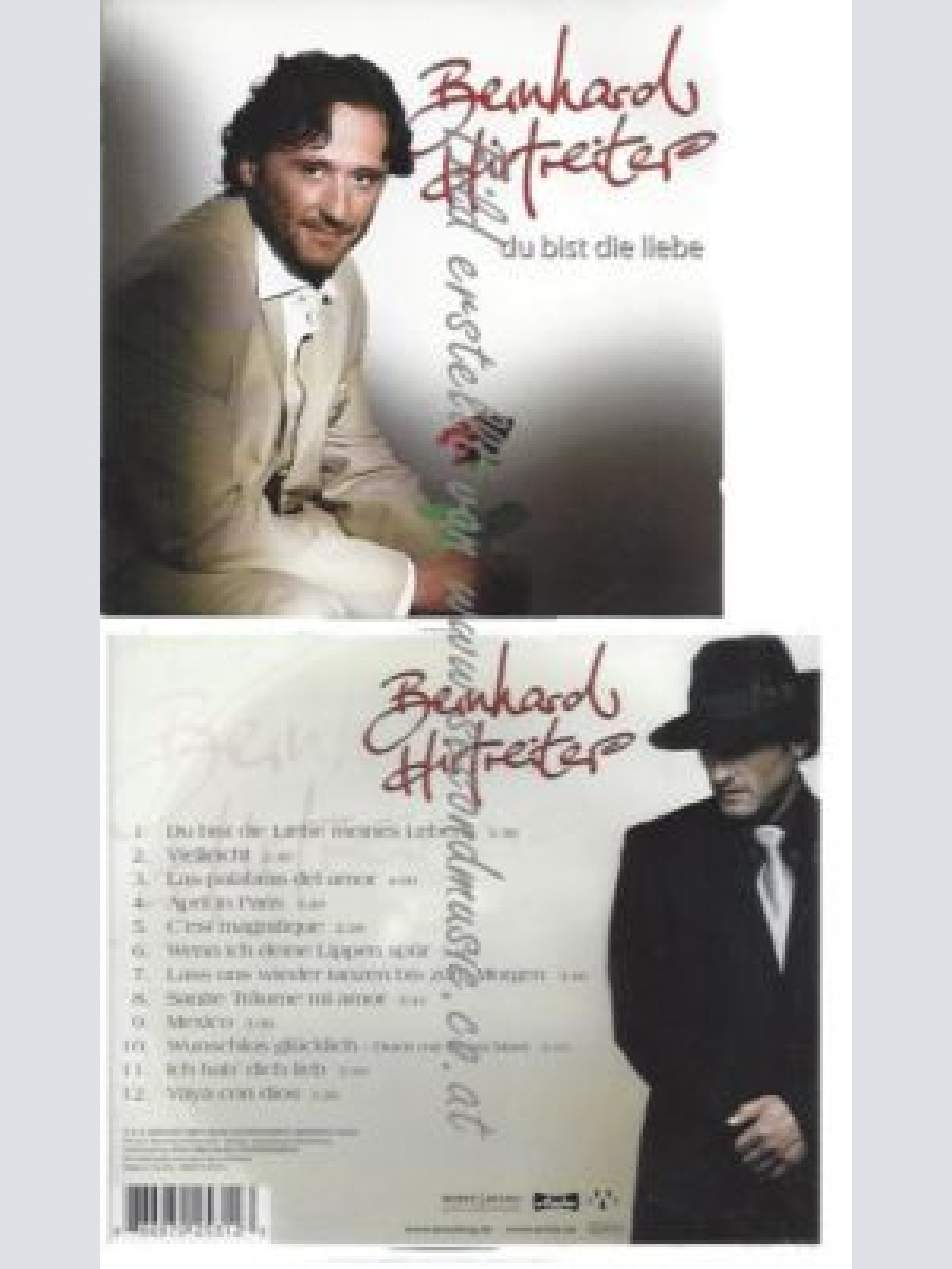 CD--BERNHARD HIRTREITER--    DU BIST DIE LIEBE