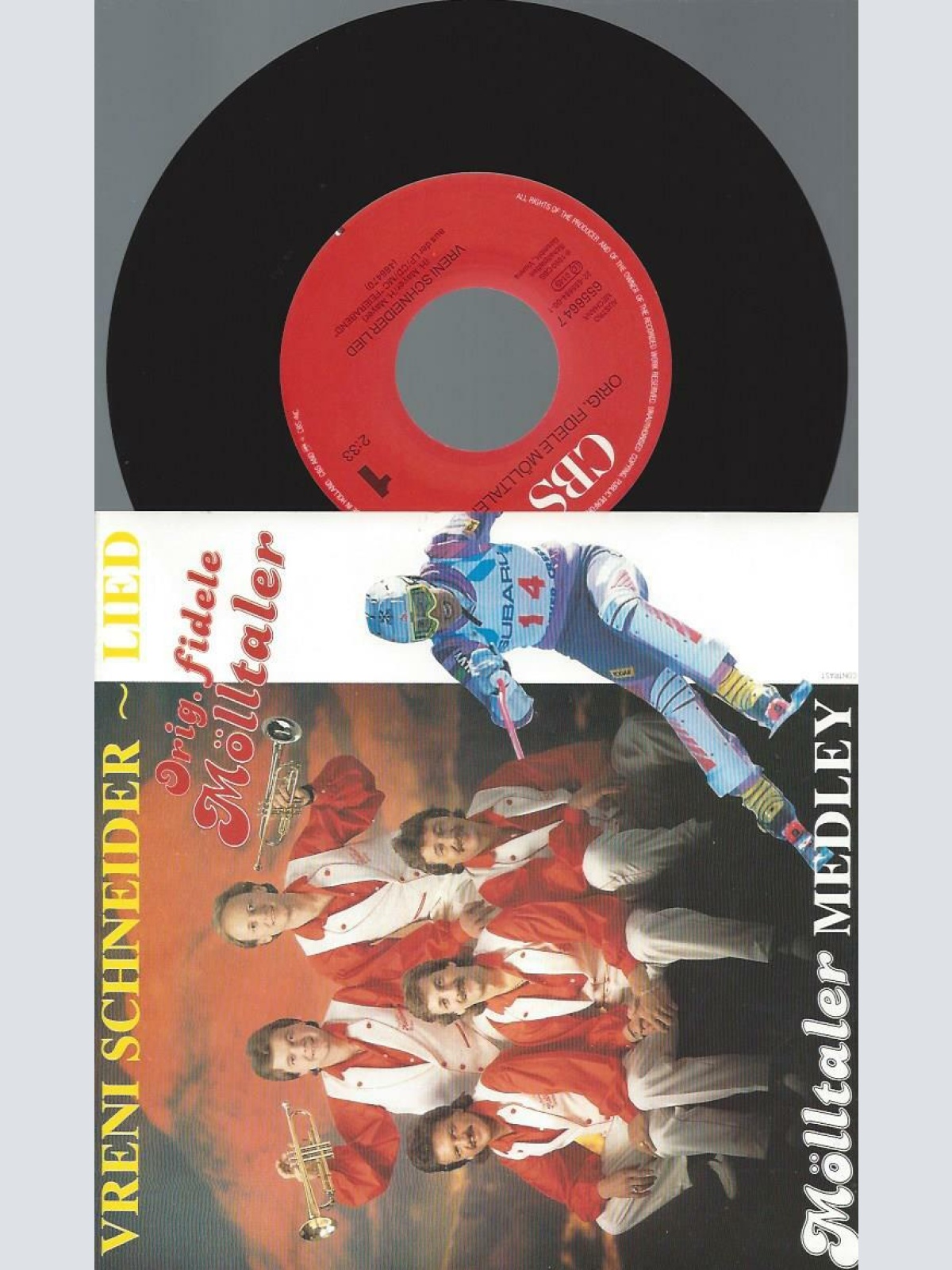 7"  Orig. Fidele Mölltaler – Vreni Schneider Lied