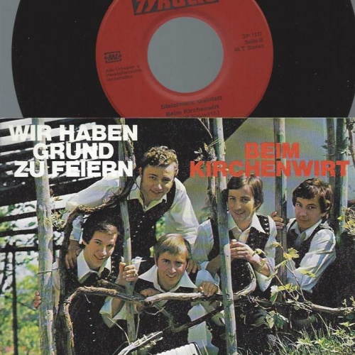 7"  Orig. Steiermark Quintett – Wir Haben Grund Zu Feiern