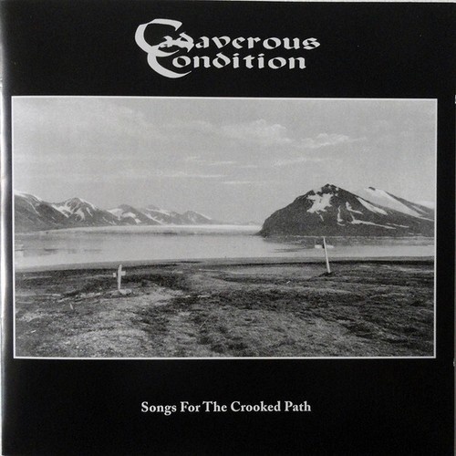 CD, Album, Comp, Ltd Cadaverous Condition - Songs For The Crooked Path
