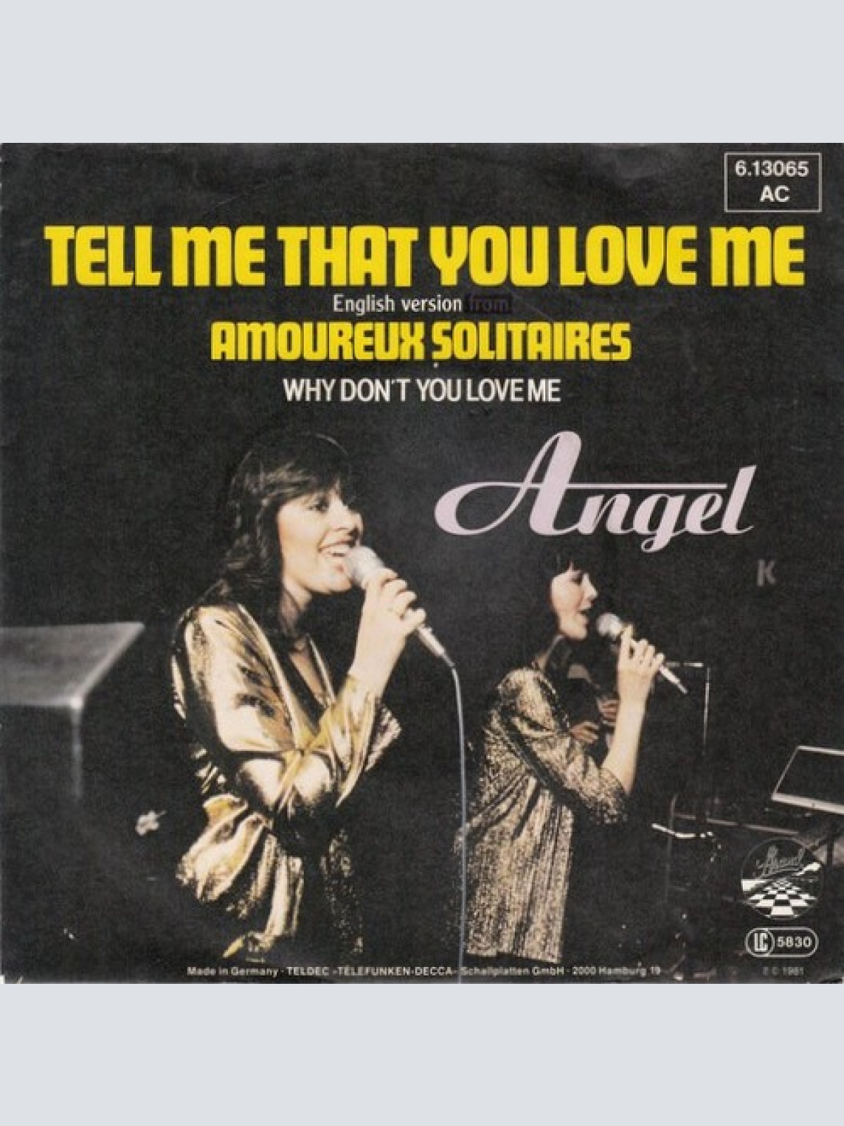 7", Single, Promo Angel (136) - Tell Me That You Love Me (Amoureux Solitaires)
