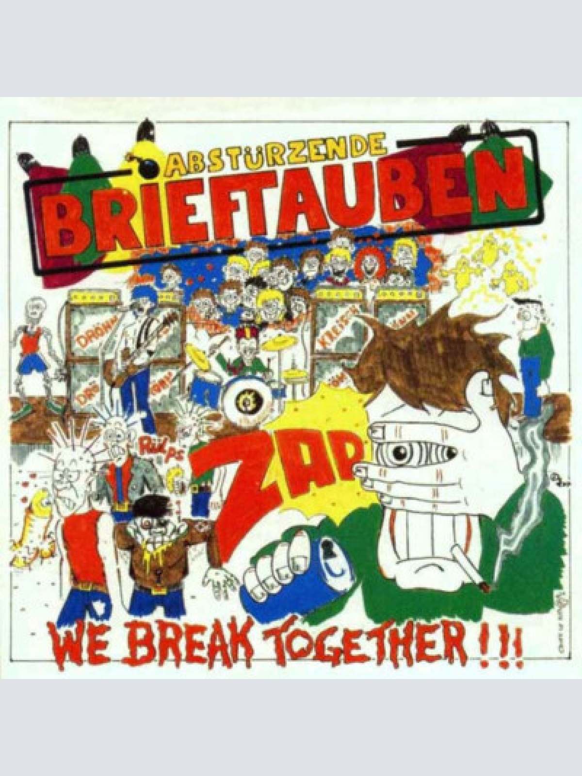 CD, Album Abstürzende Brieftauben - We Break Together !!!