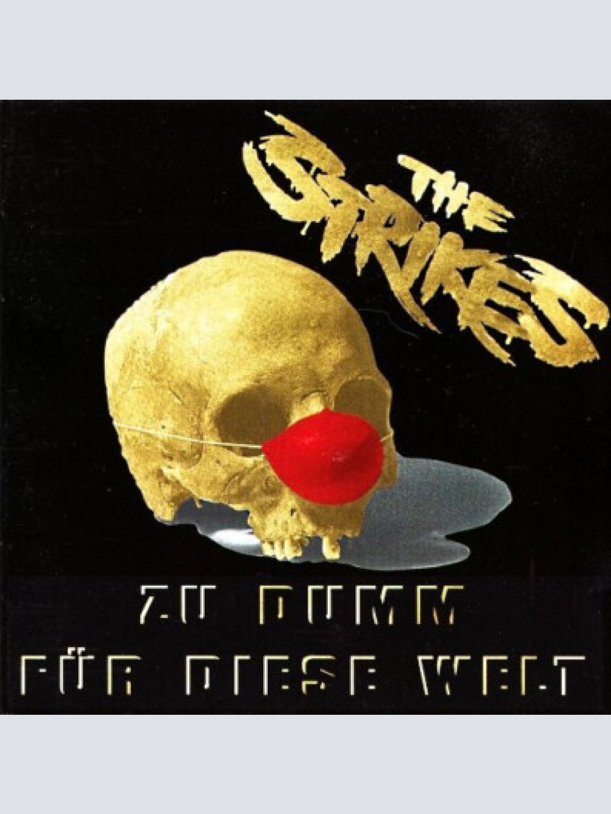 CD, Album The Strikes (2) - Zu Dumm Für Diese Welt