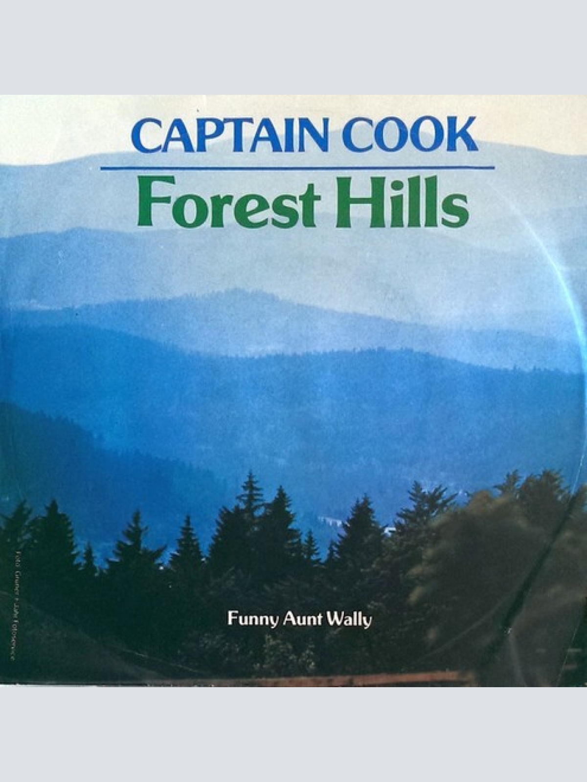 7", Single Captain Cook* - Forest Hills / Funny Aunt Wally