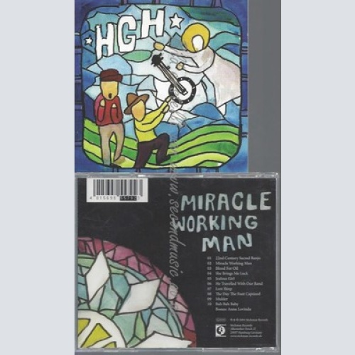 CD--HGH--MIRACLE WORKING MAN