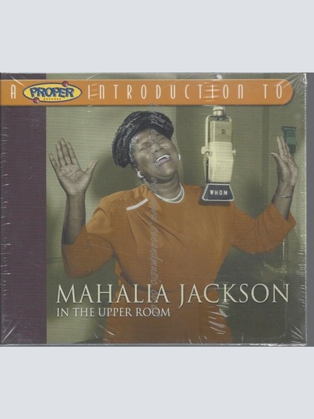 CD-- PROPER INT/ MAHALIA JACKSON--IN THE UPPER ROOM