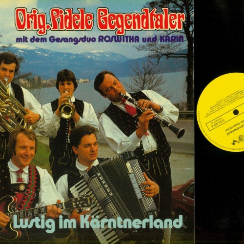 LP--Orig. Fidele Gegendtaler -- Lustig im Kärntnerland  // NM
