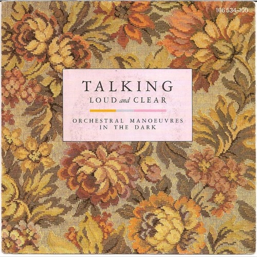 7", Single Orchestral Manoeuvres In The Dark - Talking Loud And Clear