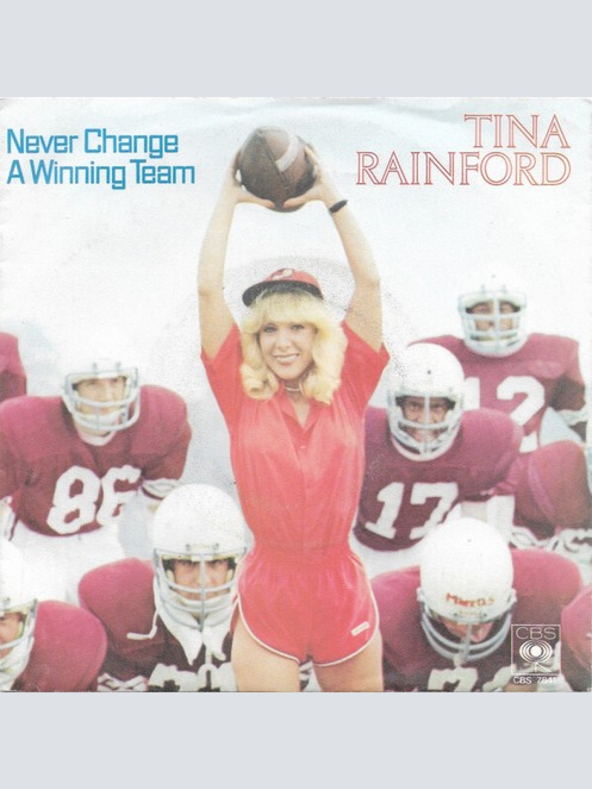 7", Single Tina Rainford - Never Change A Winning Team