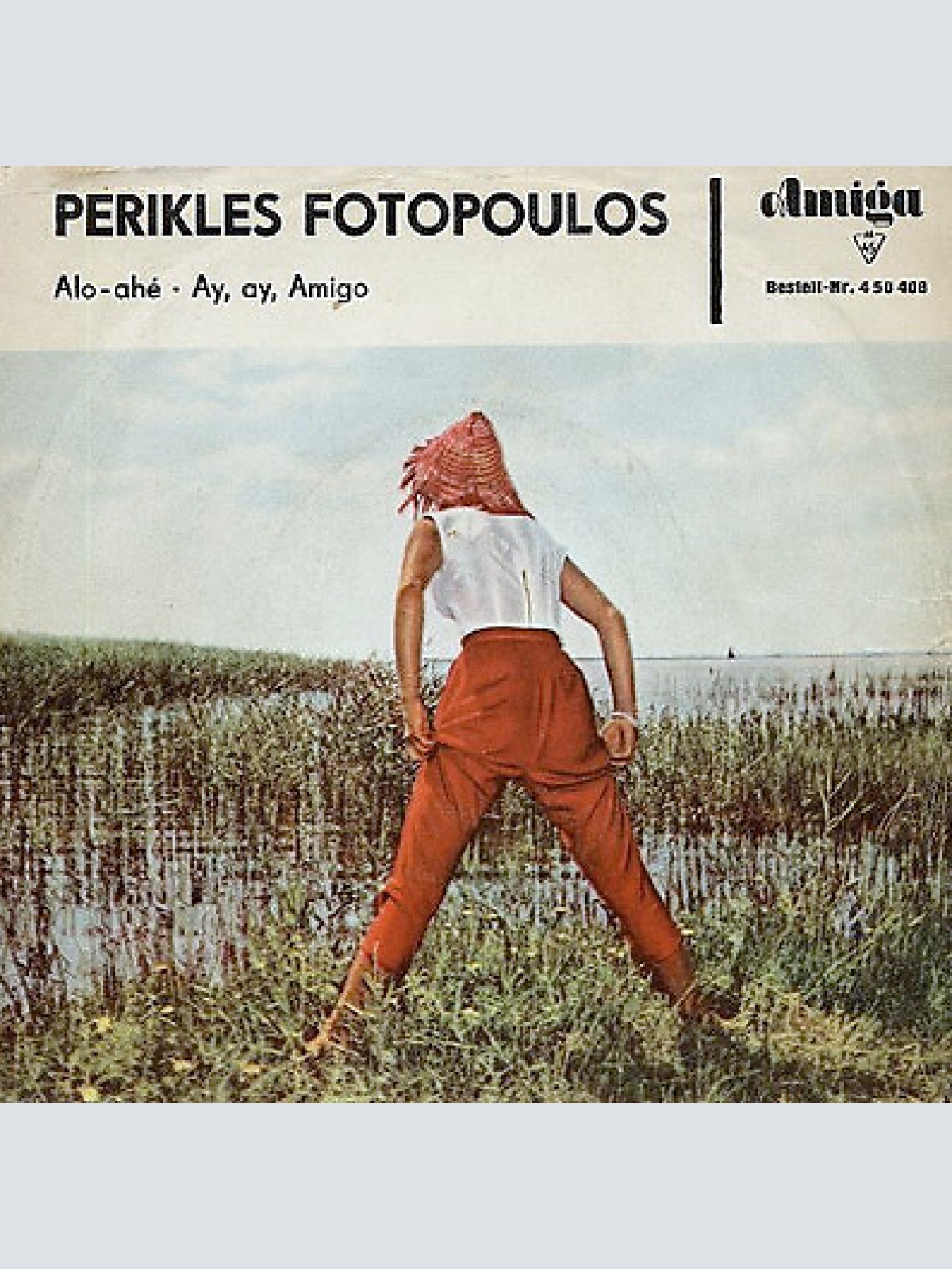 7", Single, Mono Perikles Fotopoulos - Alo- Ahé / Ay, Ay, Amigo