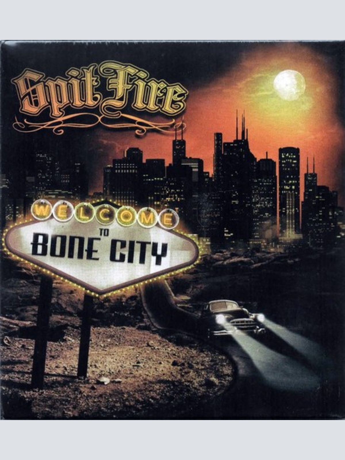CD, Album SpitFire (20) - Welcome To Bone City