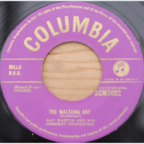 7", Single Ray Martin And His Concert Orchestra - The Waltzing Cat / The Marc...