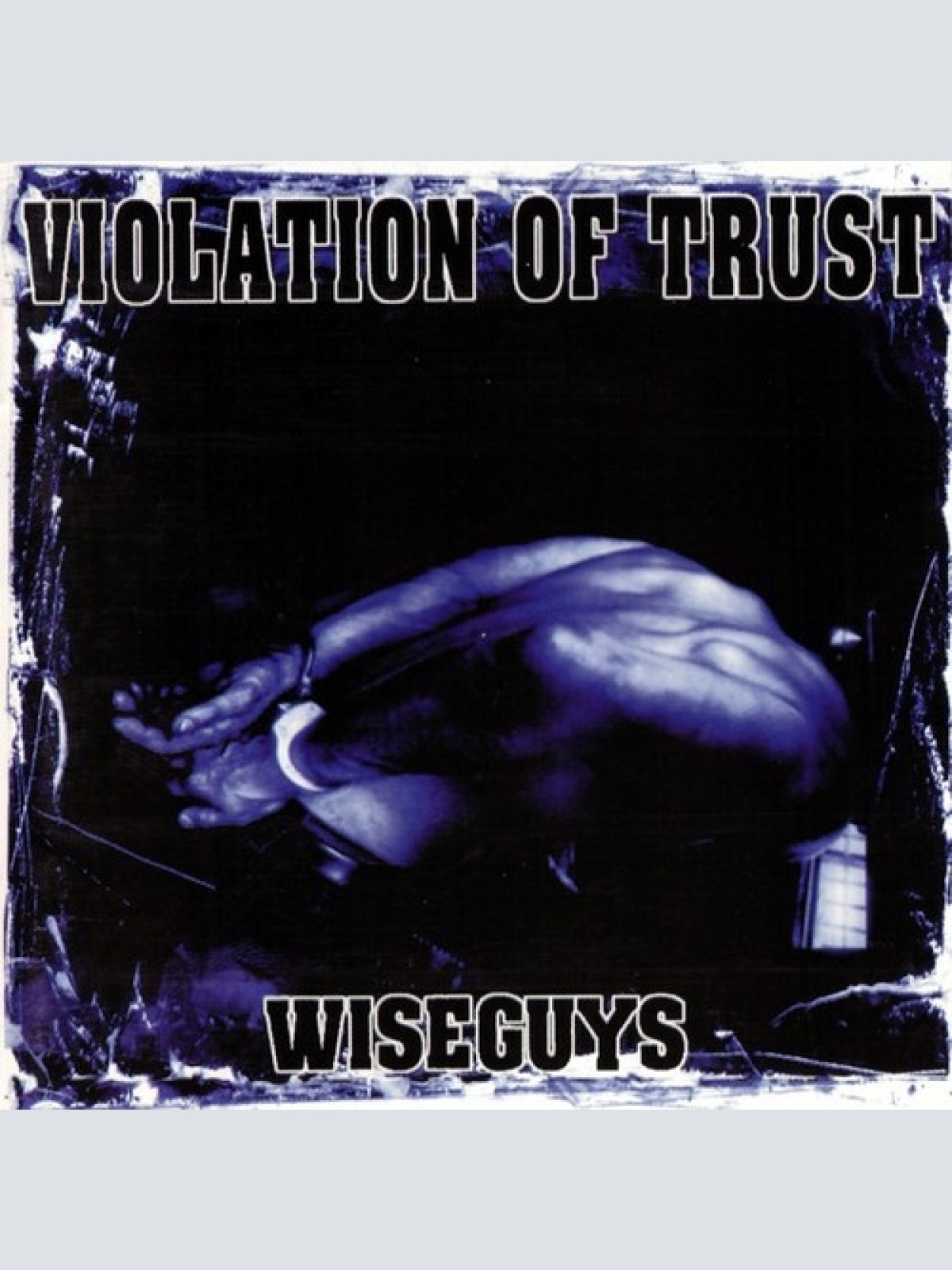 CD, Album Violation Of Trust - Wiseguys