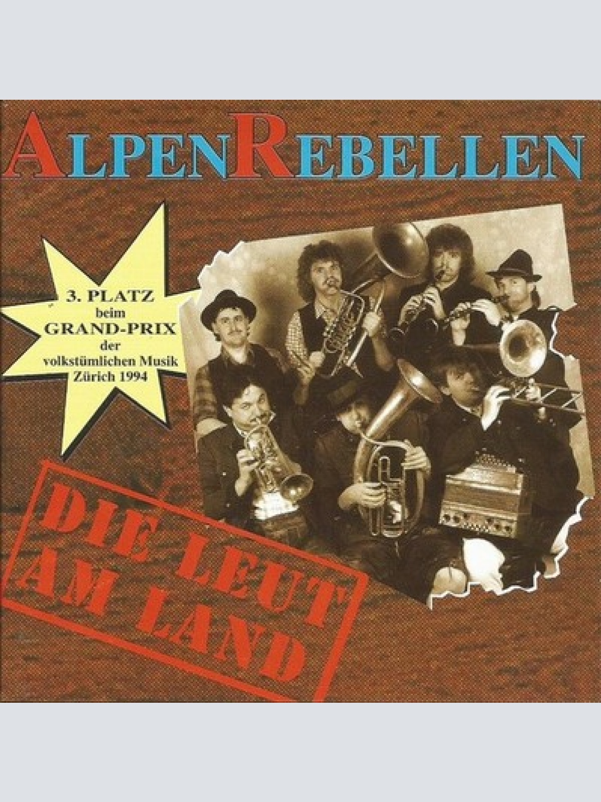 CD, Album Alpenrebellen - Die Leut Am Land