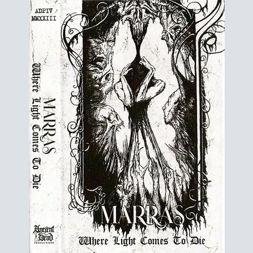 Cass Marras (6) - Where Light Comes To Die