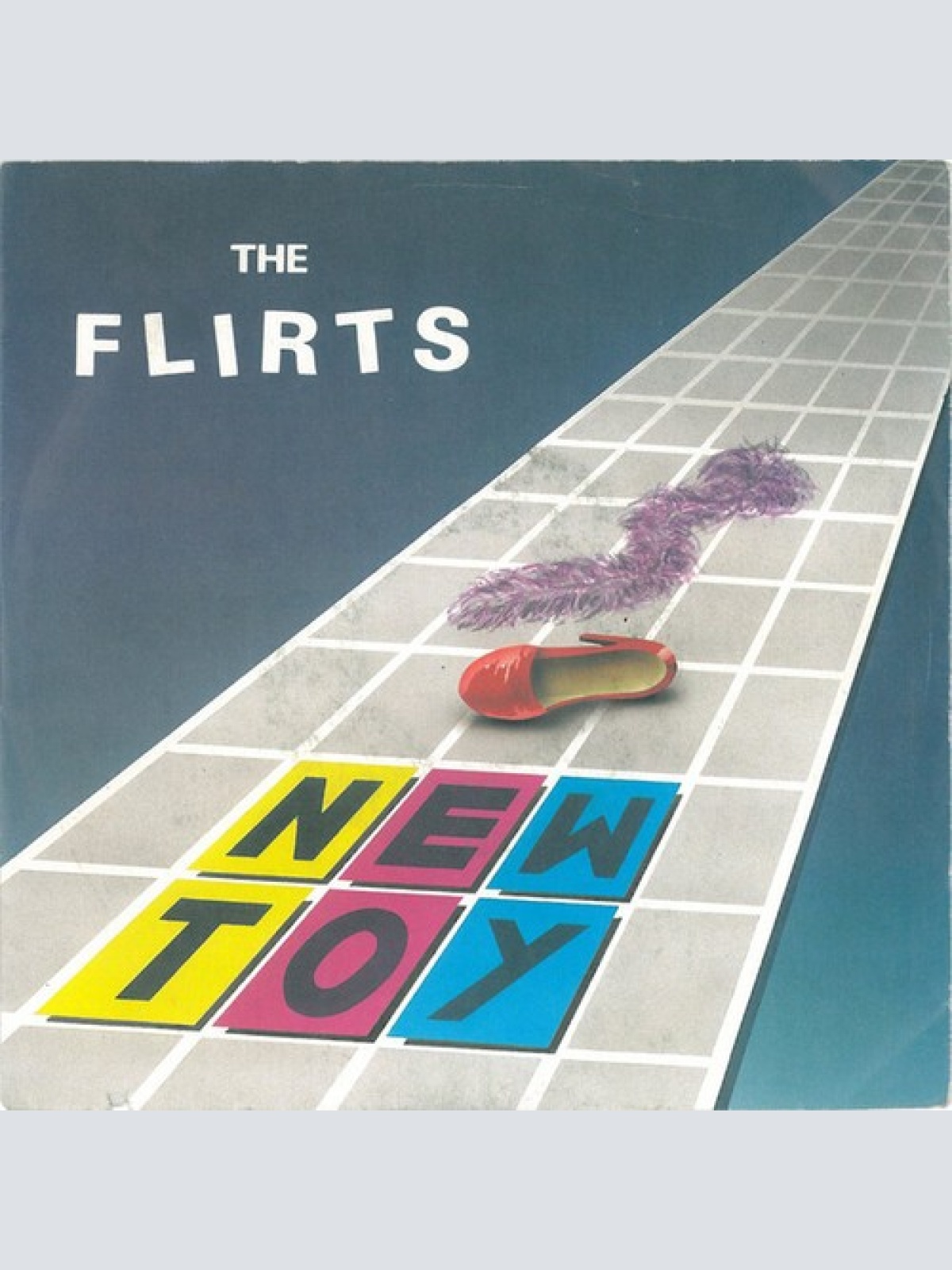 7", Single The Flirts - New Toy