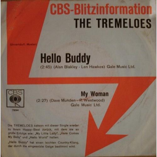 7", Single, Promo The Tremeloes - Hello Buddy