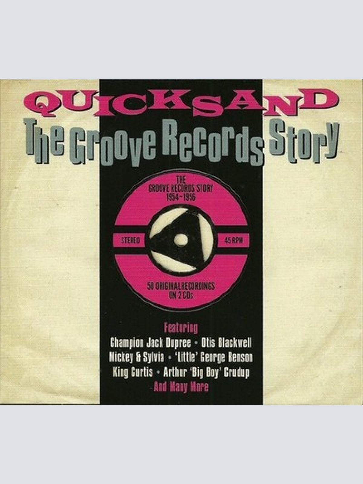2xCD, Comp Various - Quicksand: The Groove Records Story 1954 - 1956