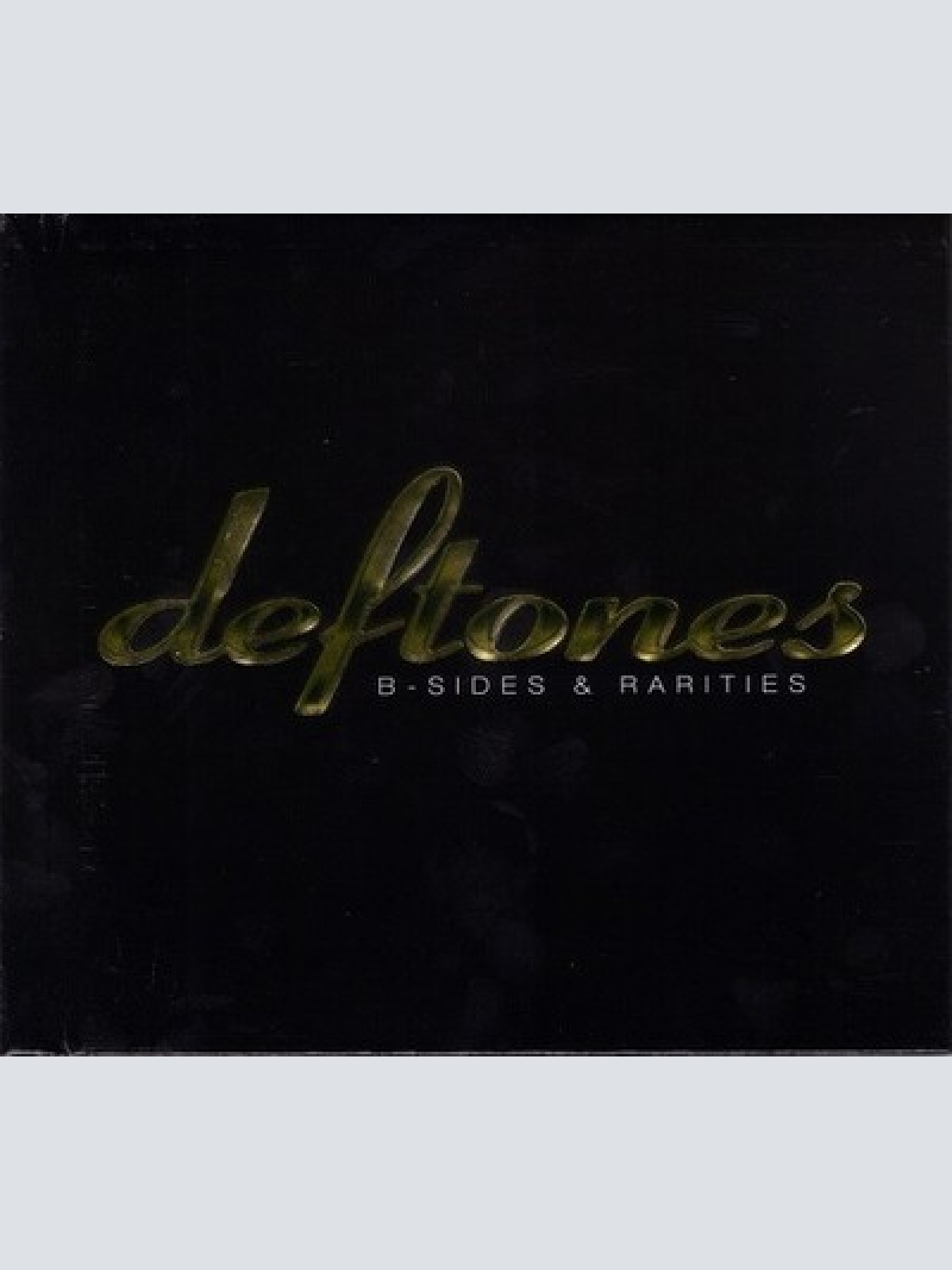 CD, Comp, RM + DVD-V, NTSC Deftones - B-Sides & Rarities