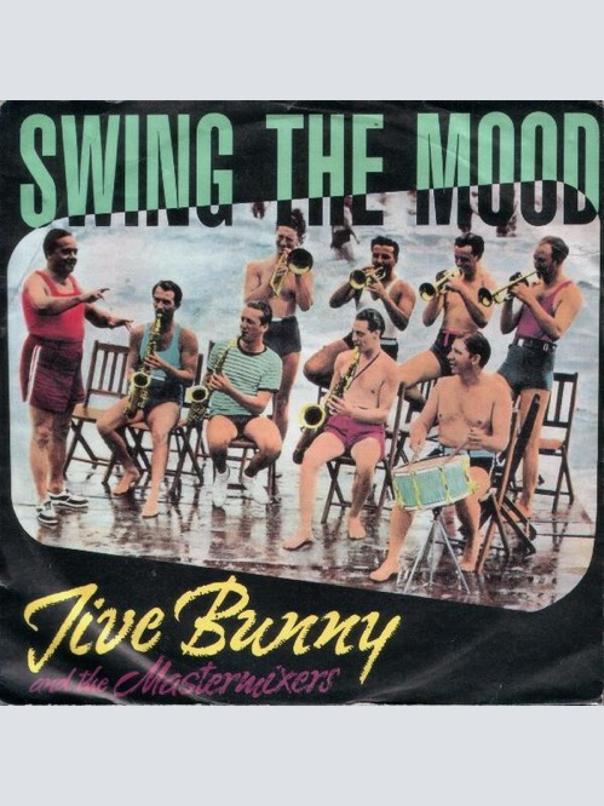 7", Single, Pap Jive Bunny And The Mastermixers - Swing The Mood