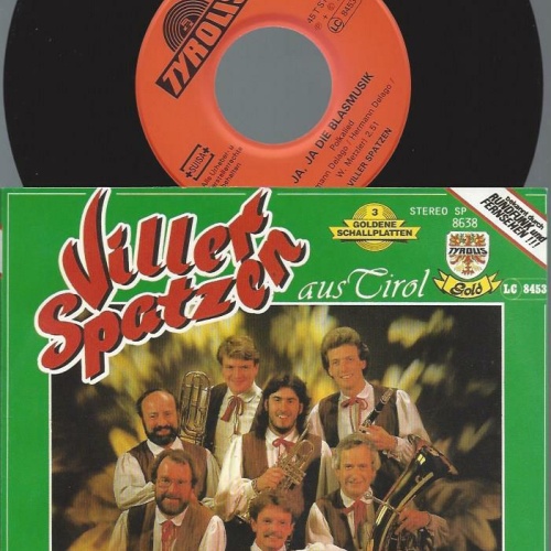 7" Viller Spatzen – Ja, Ja Die Blasmusik