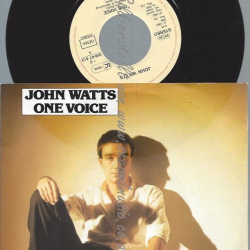 7"   John Watts – One Voice