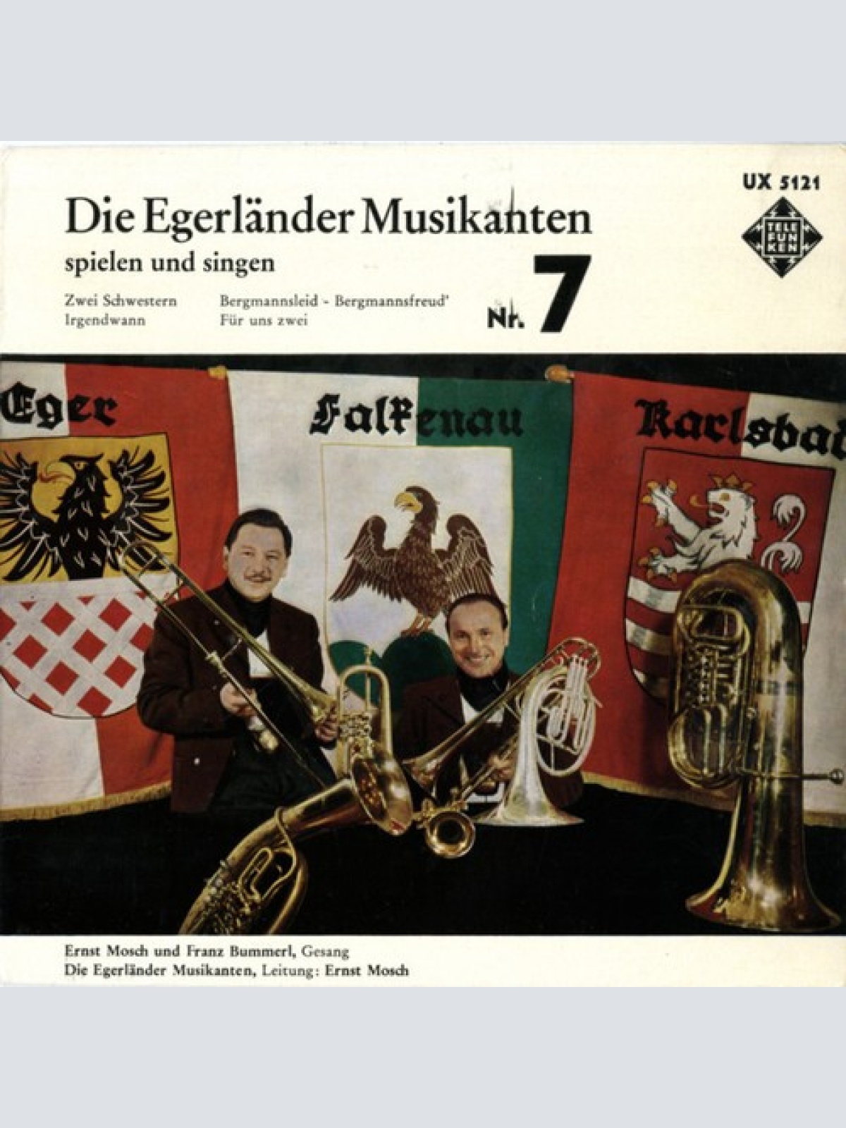 7", Mono Die Egerländer Musikanten* - Die Egerländer Musikanten Spielen Und S...