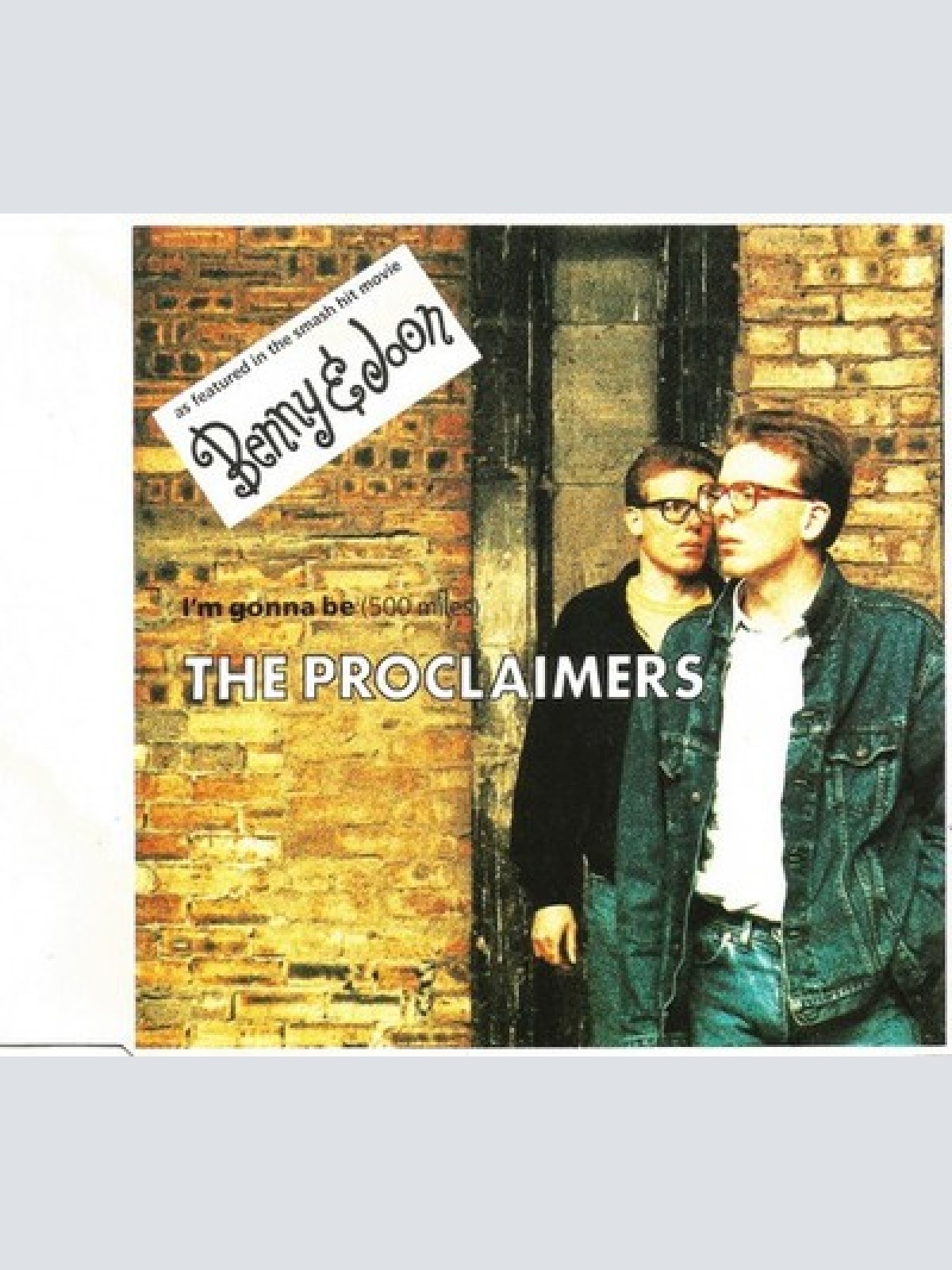 CD, Single The Proclaimers - I'm Gonna Be (500 Miles)