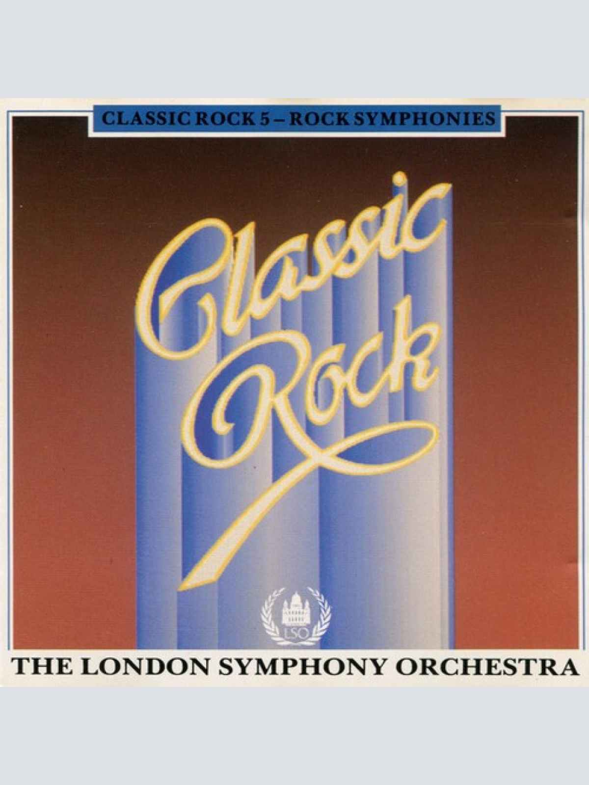 CD, Album The London Symphony Orchestra* - Classic Rock 5 - Rock Symphonies