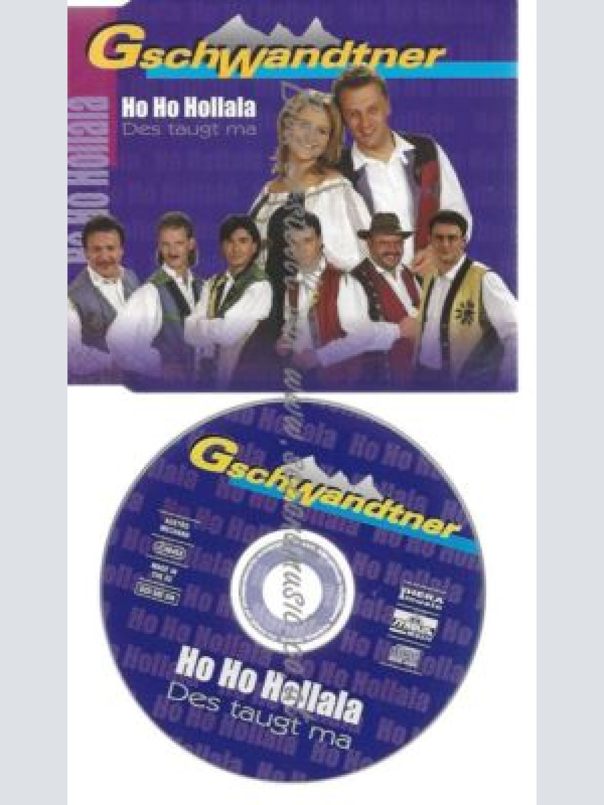 CD--GSCHWANDTNER--    HO HO HOLLALA - DES TAUGT MA