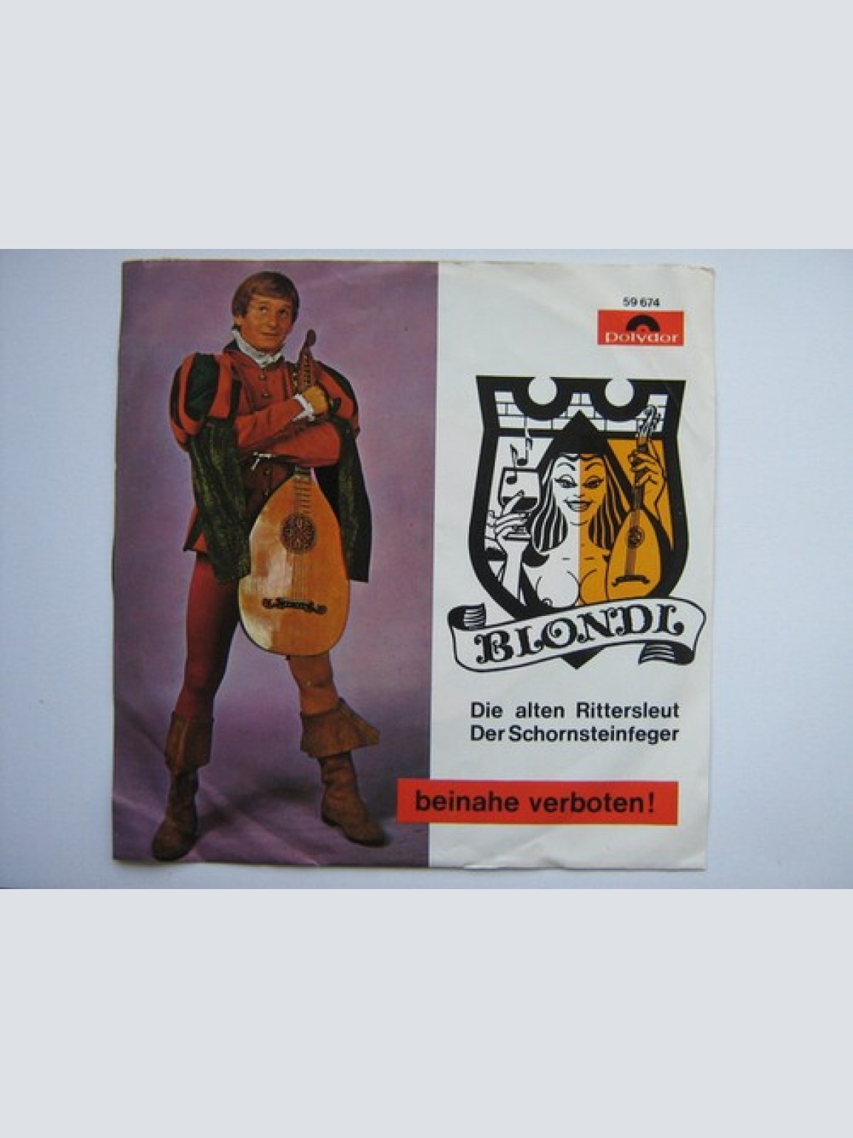 7", Single, Mono Blondl - Die alten Rittersleut / Der Schornsteinfeger