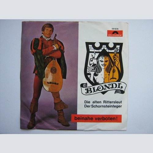 7", Single, Mono Blondl - Die alten Rittersleut / Der Schornsteinfeger