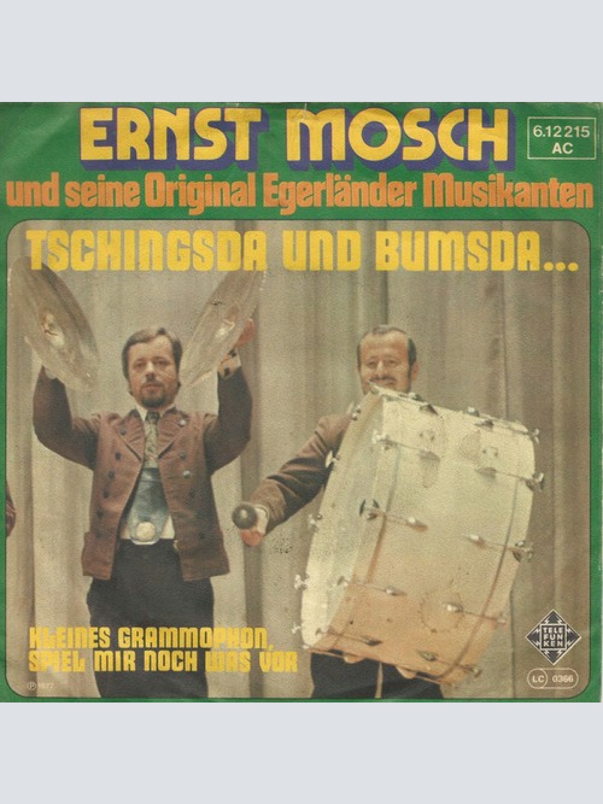7", Single Ernst Mosch Und Seine Original Egerländer Musikanten - Tschingsda ...