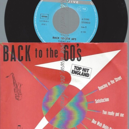7"    Tight Fit – Back To The 60's
