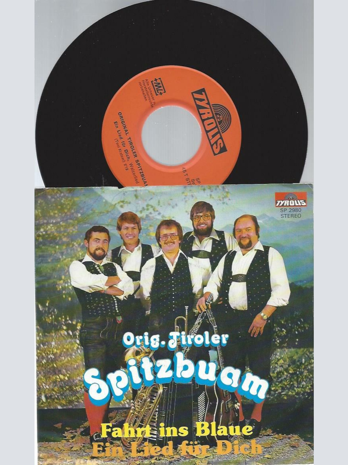 7" Orig. Tiroler Spitzbuam – Fahrt Ins Blaue
