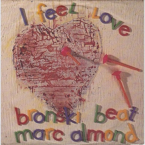 7", Single Bronski Beat, Marc Almond - I Feel Love