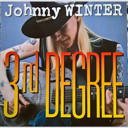 LP, Album Johnny Winter - 3rd Degree