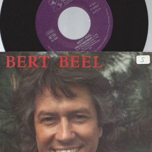 7" Bert Beel – Hallo Nachbar