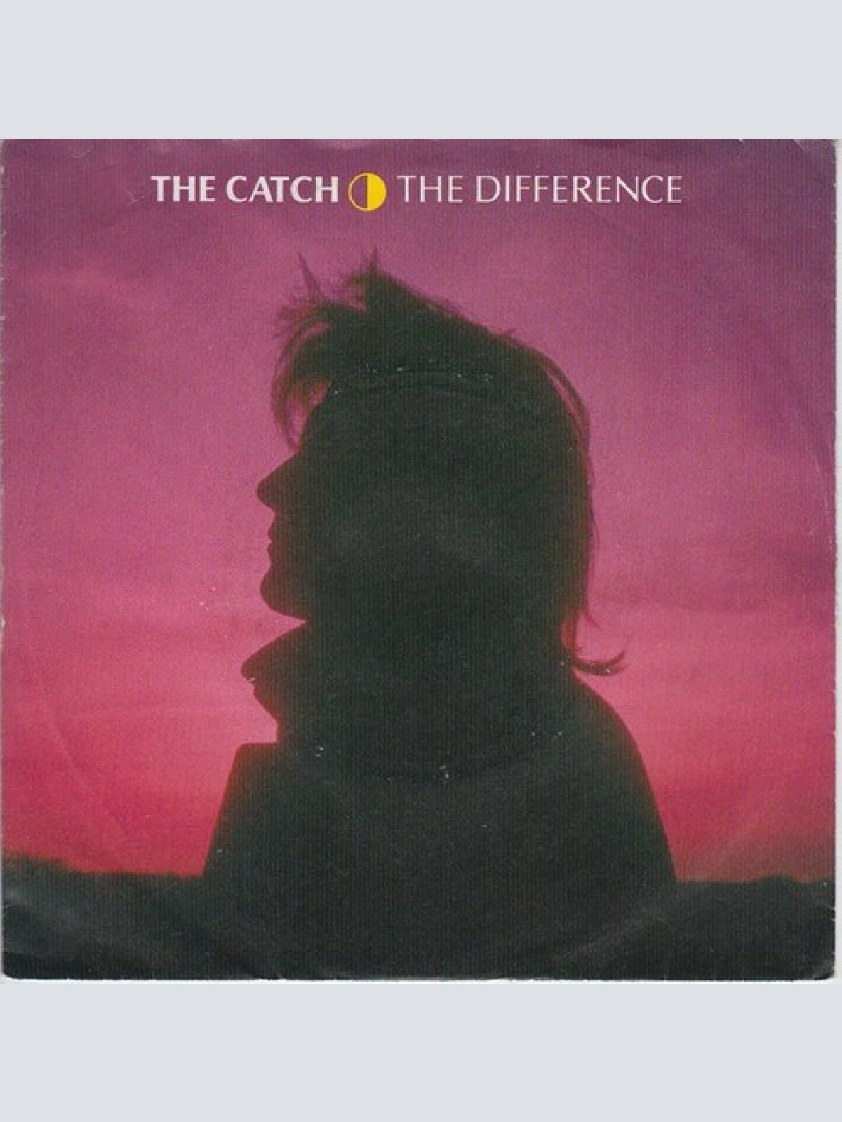 7", Single The Catch - The Difference