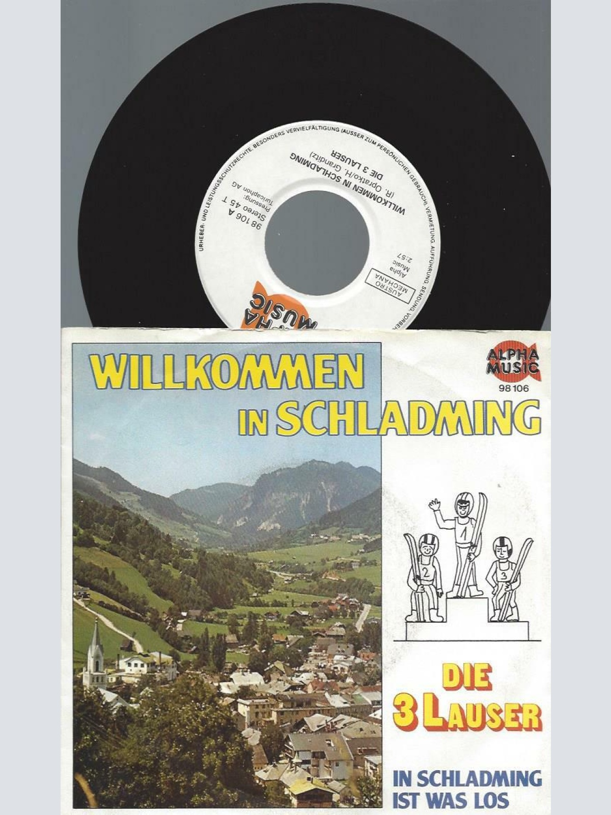 7" Willkommen in Schladming -- Die 3 Lauser