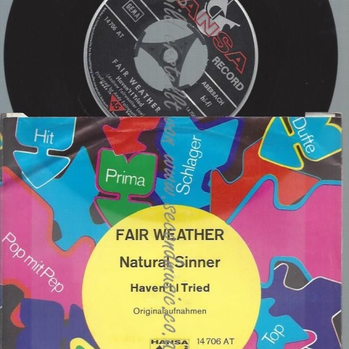 7"   Fair Weather  Natural Sinner