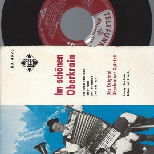 7"   Das Original Oberkrainer Quintett  Im Schönen Oberkrain