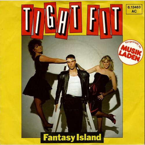 7", Single Tight Fit - Fantasy Island