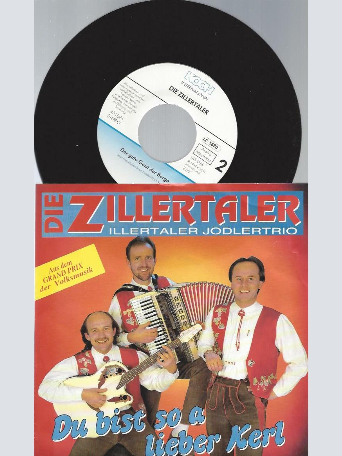 7"  Die Zillertaler / Zillertaler Jodlertrio – Du Bist So A Lieber Kerl