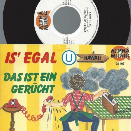 7" Die 3 Lauser – Is' Egal