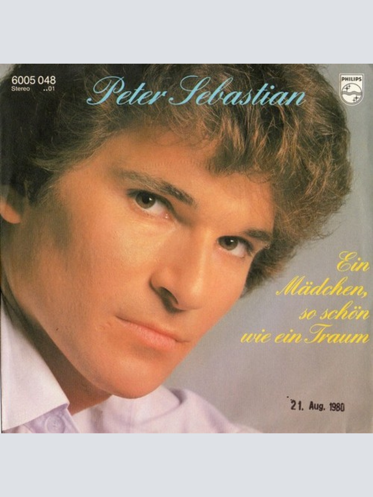 7", Single Peter Sebastian - Ein Mädchen So Schön Wie Ein Traum
